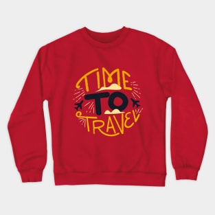 Time To Travel Crewneck Sweatshirt